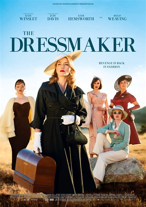 Sep 30, 2016 ... The Dressmaker. 2015, R, 119 min. Directed by Jocelyn Moorhouse. Starring Kate Winslet, Judy Davis, Liam Hemsworth, Hugo Weaving, Sarah Snook.